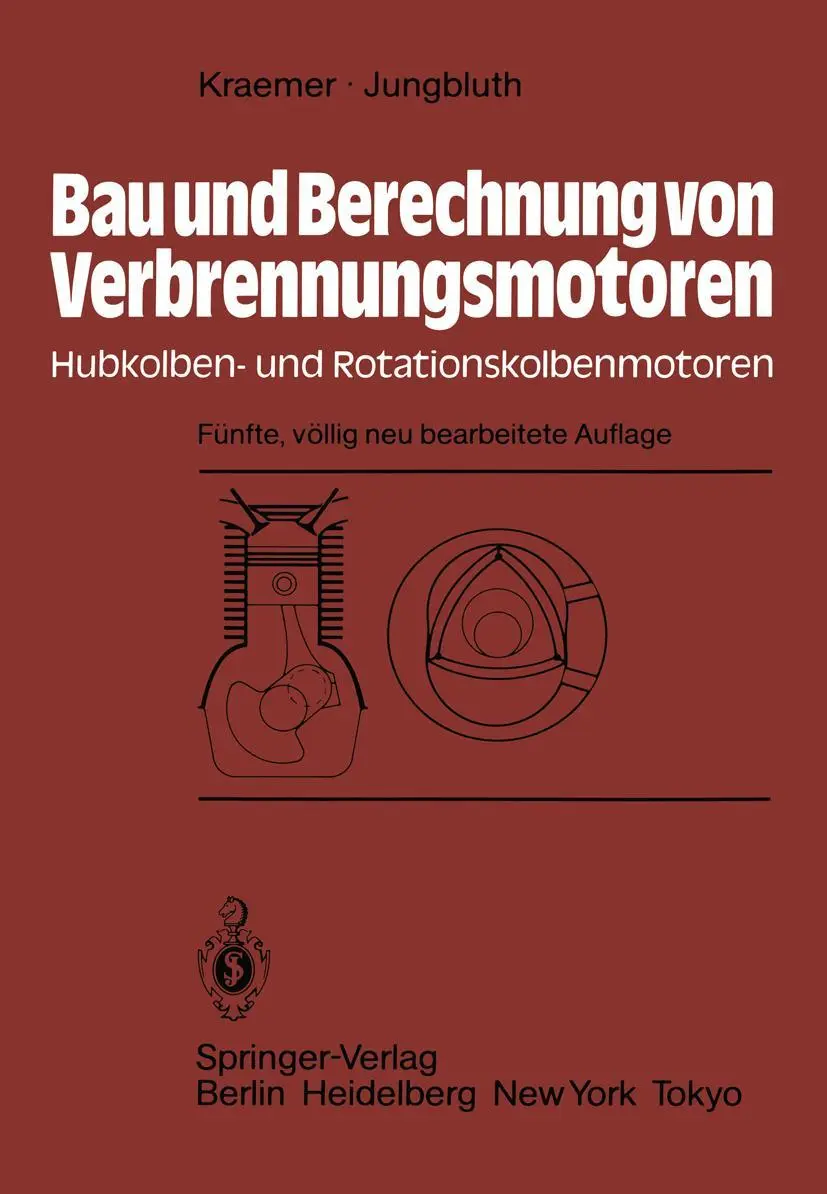 Cover: 9783540120261 | Bau und Berechnung von Verbrennungsmotoren | G. Jungbluth (u. a.)