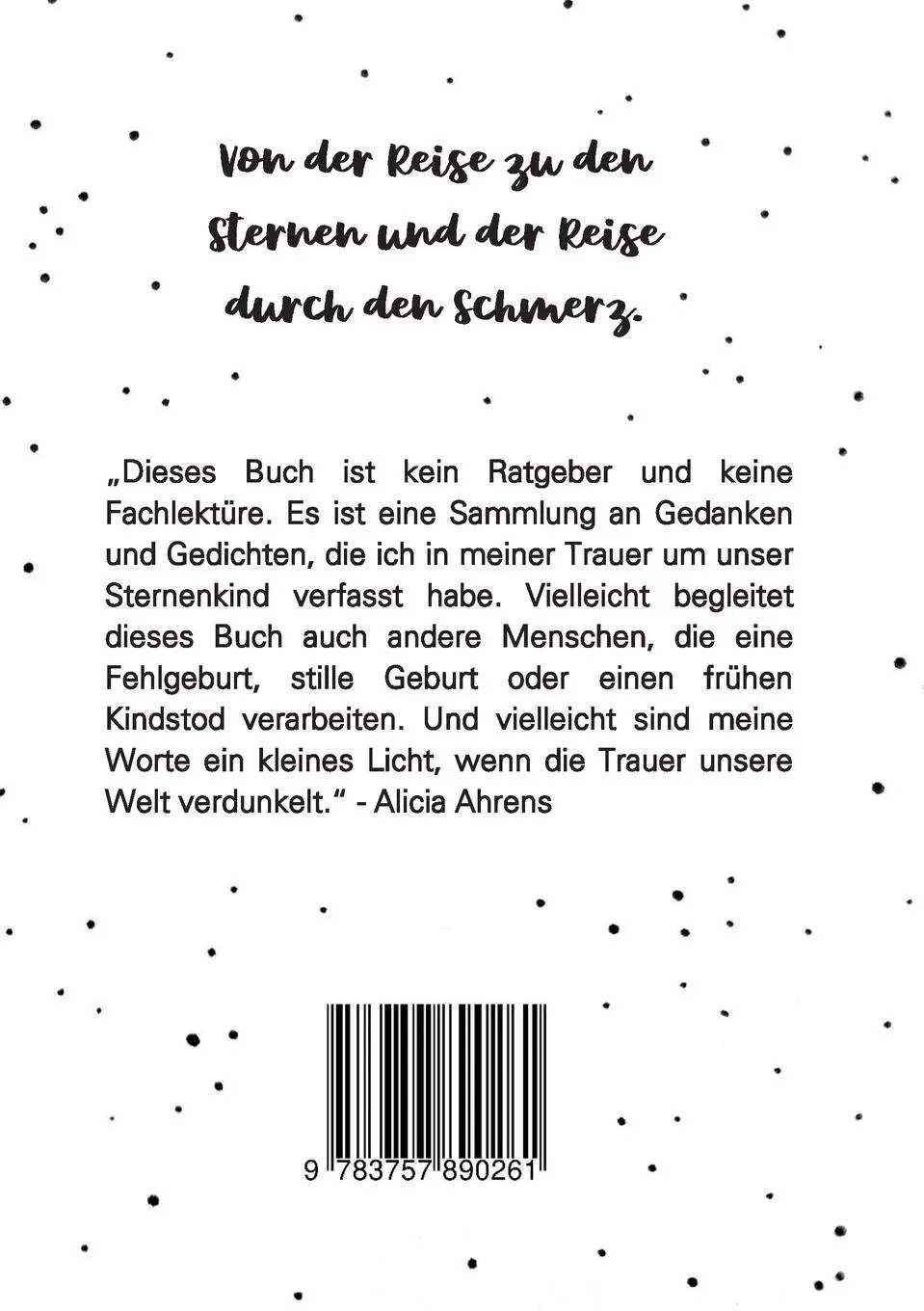 Rückseite: 9783757890261 | Sternenkind | Abschied mit Liebe | Alicia Ahrens | Taschenbuch | 2024