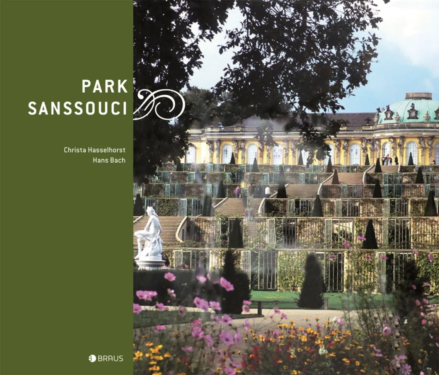 Cover: 9783862280261 | Park Sanssouci | Christa Hasselhorst | Buch | 144 S. | Deutsch | 2012