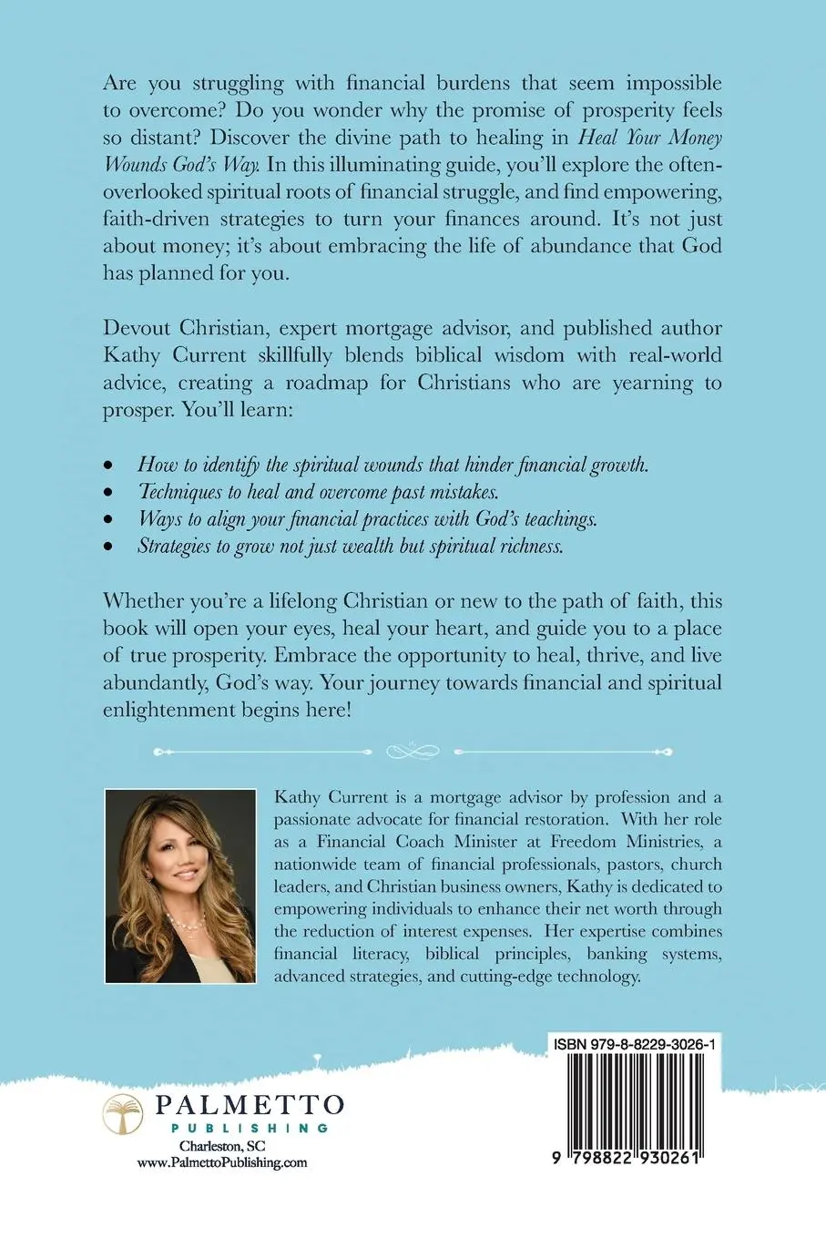 Rückseite: 9798822930261 | Heal Your Money Wounds God's Way | Kathy Current | Taschenbuch | 2023