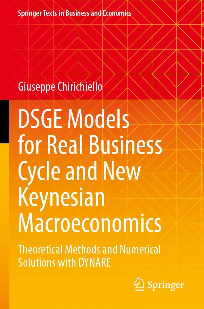 Cover: 9783031560361 | DSGE Models for Real Business Cycle and New Keynesian Macroeconomics
