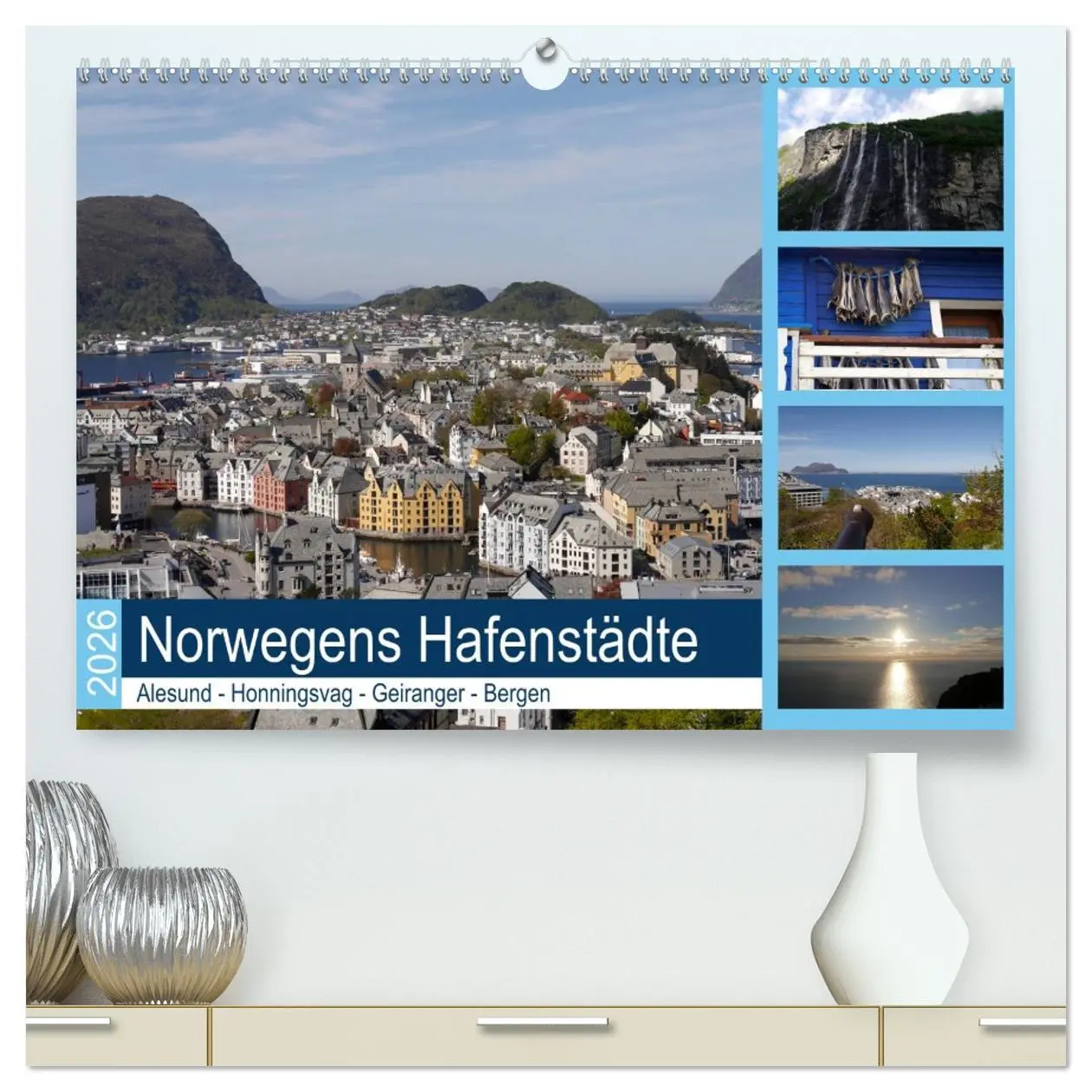 Cover: 9783457740361 | Norwegens Hafenstädte - Alesund - Honningsvag - Geiranger - Bergen...