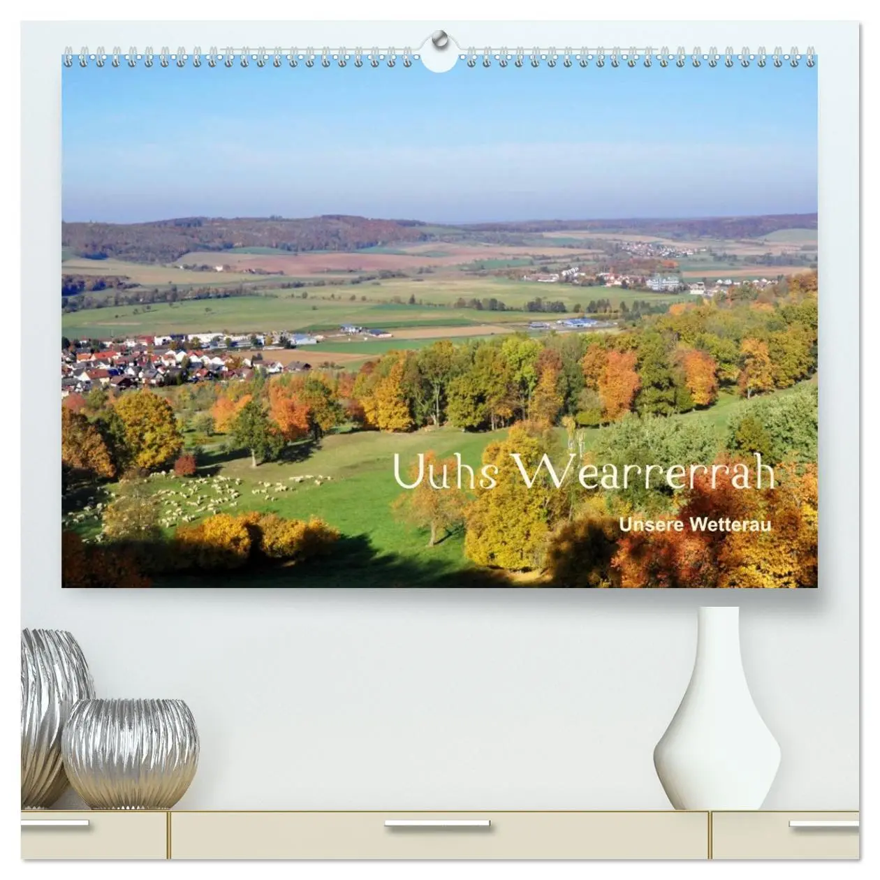 Cover: 9783457980361 | Die Wetterau mit Mundart-Statements (hochwertiger Premium...