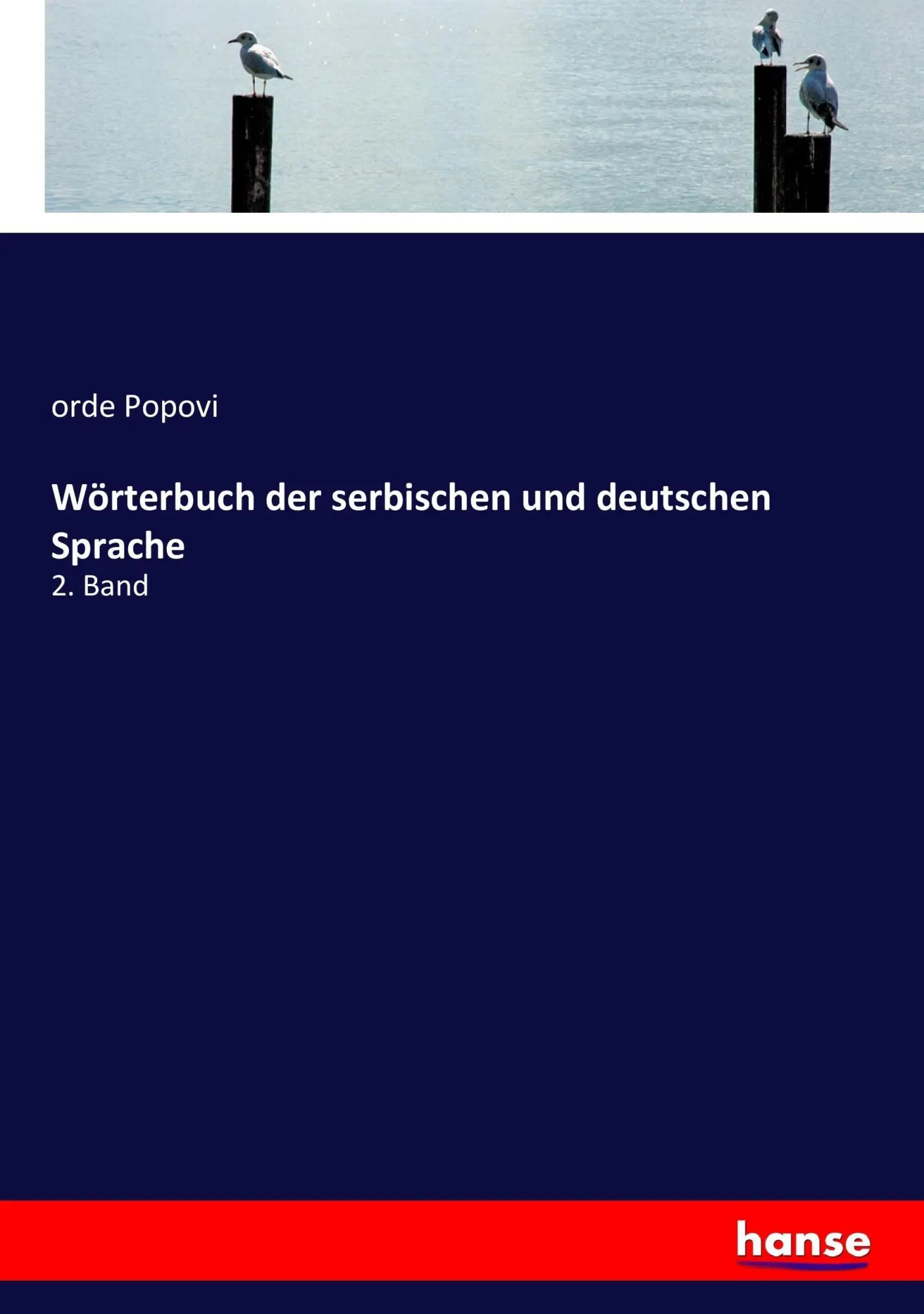 Cover: 9783744600361 | Wörterbuch der serbischen und deutschen Sprache | 2. Band | Popovi