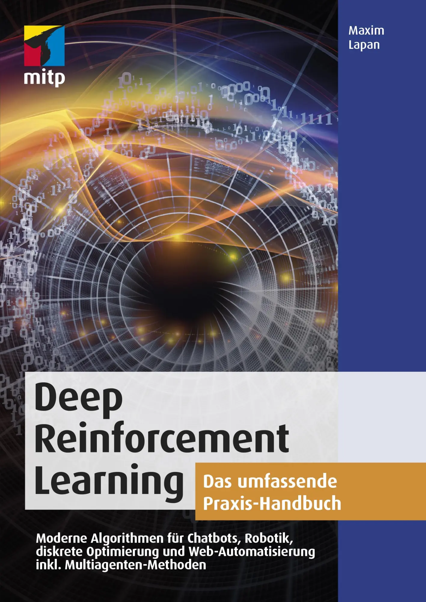 Cover: 9783747500361 | Deep Reinforcement Learning | Maxim Lapan | Taschenbuch | 768 S. Cover: 9783747500361 | Deep Reinforcement Learning | Maxim Lapan | Taschenbuch | 768 S.
