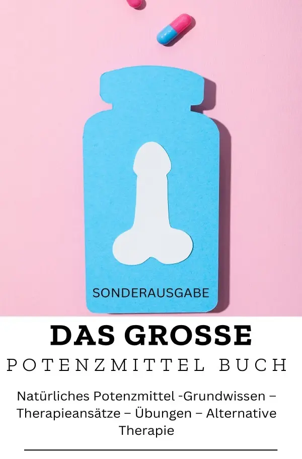 Cover: 9783759860361 | DAS GROSSE POTENZMITTEL BUCH: Natürliches Potenzmittel -...