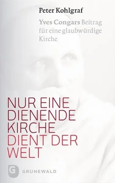 Cover: 9783786730361 | Nur eine dienende Kirche dient der Welt | Peter Kohlgraf | Taschenbuch