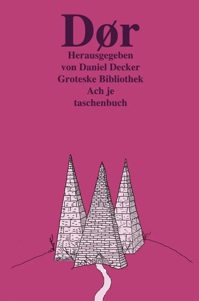 Cover: 9783947720361 | Dør: Groteske Bibliothek | Daniel Decker | Taschenbuch | 148 S. | 2019