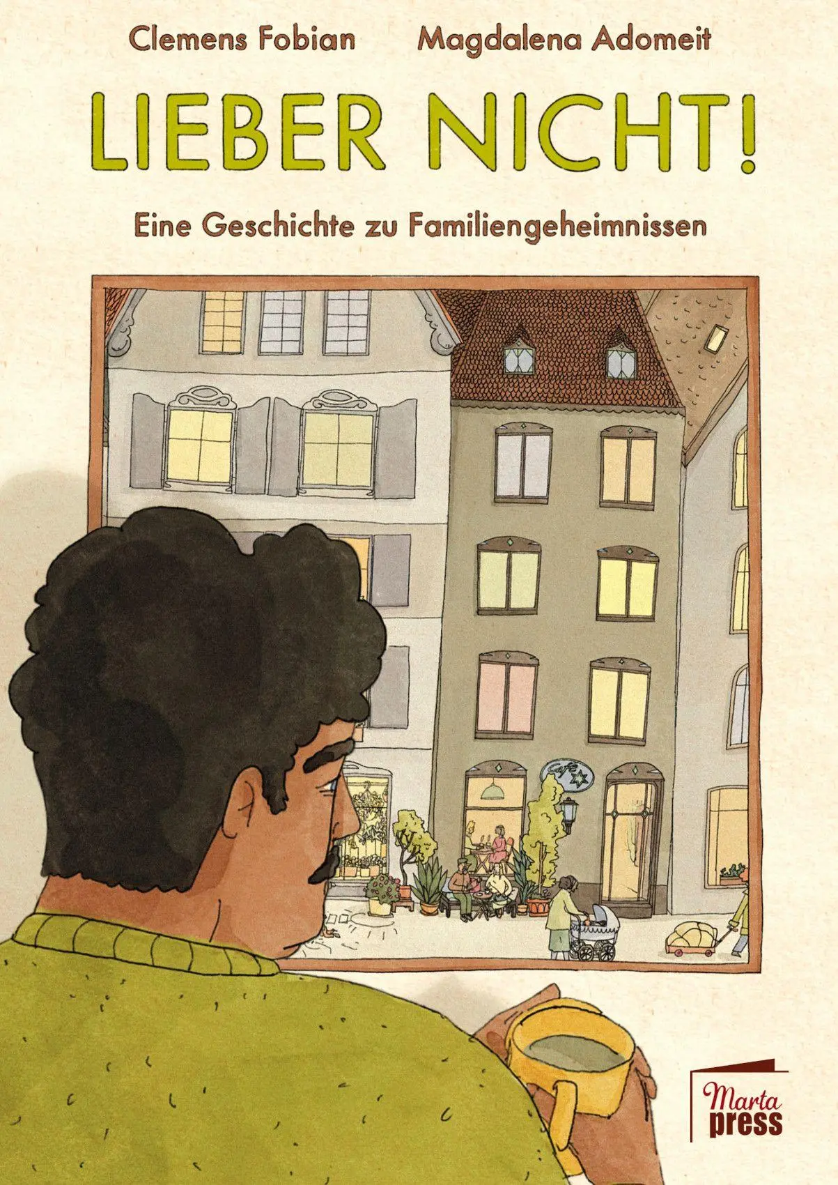 Cover: 9783968370361 | Lieber nicht! | Eine Geschichte zu Familiengeheimnissen | Fobian