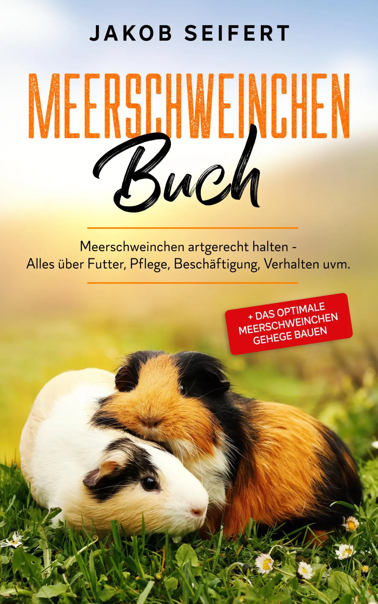 Cover: 9783969670361 | Meerschweinchen Buch | Jakob Seifert | Taschenbuch | 108 S. | Deutsch