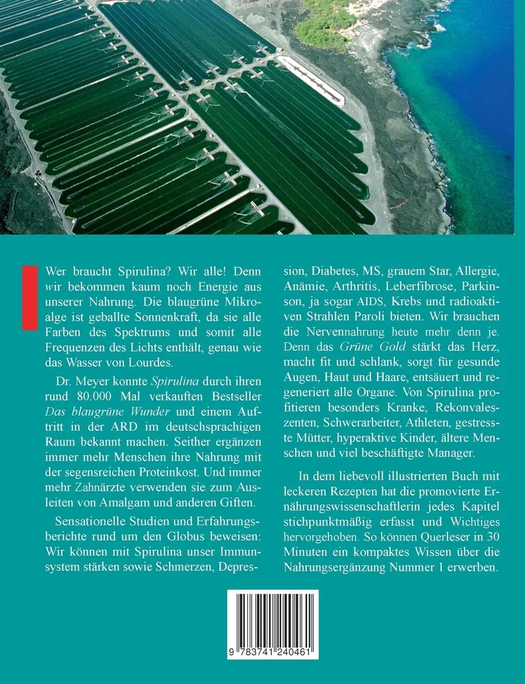 Rückseite: 9783741240461 | Spirulina Überlebensnahrung für ein neues Zeitalter | Meyer | Buch