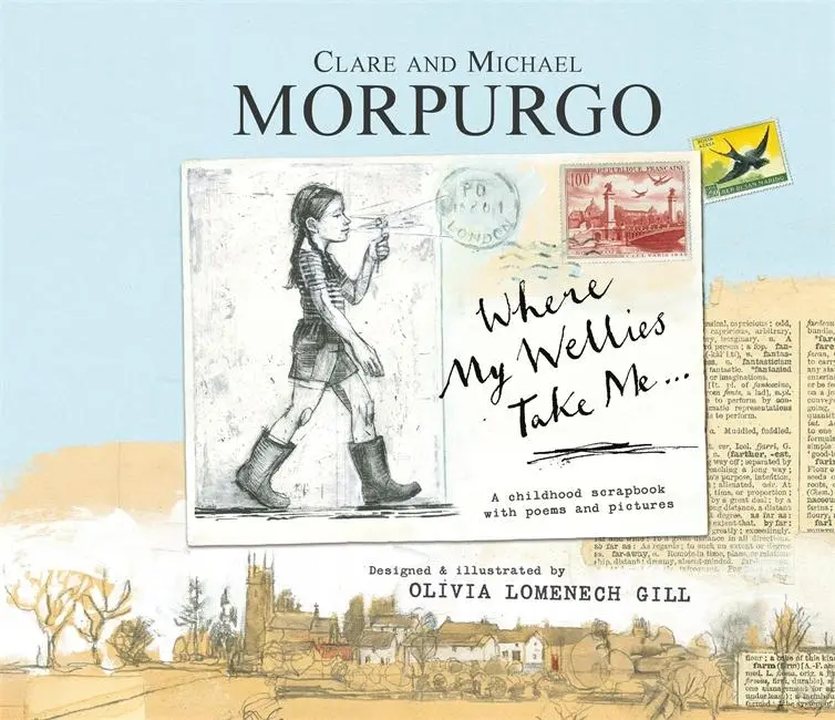 Cover: 9781783700561 | Where My Wellies Take Me | Clare Morpurgo (u. a.) | Taschenbuch | 2014