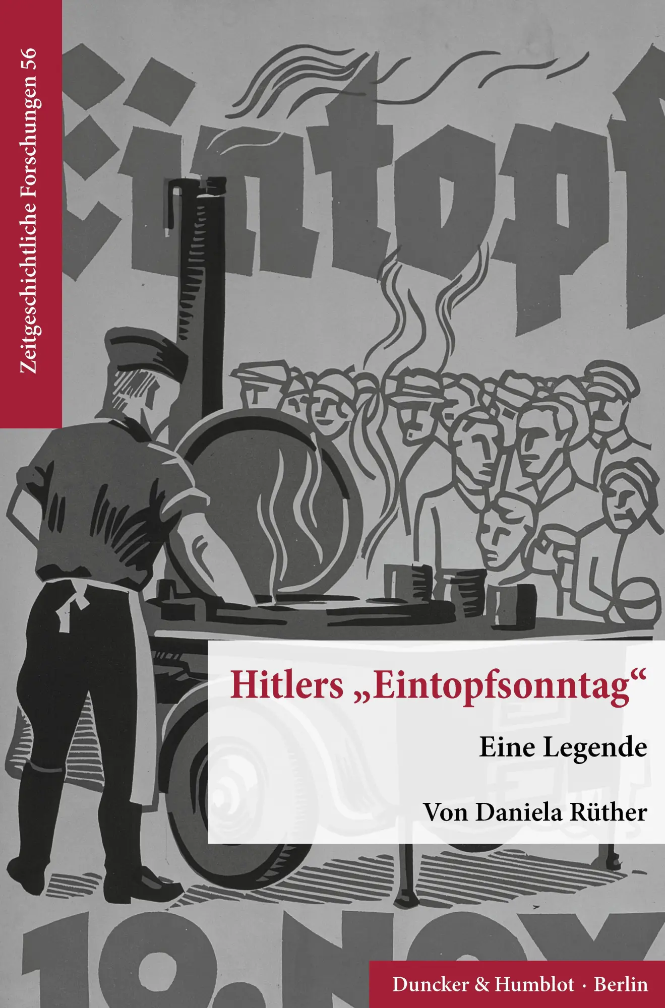 Cover: 9783428180561 | Hitlers 'Eintopfsonntag'. | Daniela Rüther | Taschenbuch | 73 S.
