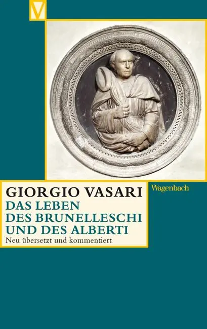 Cover: 9783803150561 | Das Leben des Brunelleschi und des Alberti | Giorgio Vasari | Buch