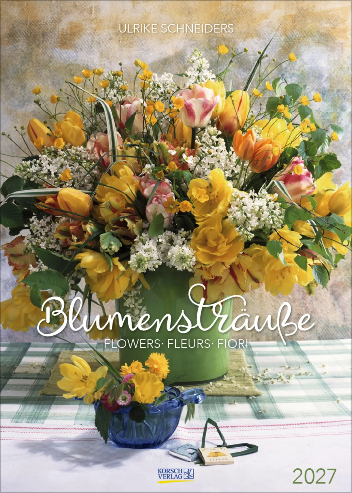 Cover: 9783819300561 | Blumensträuße 2027 | Verlag Korsch | Kalender | Spiralbindung | 13 S.