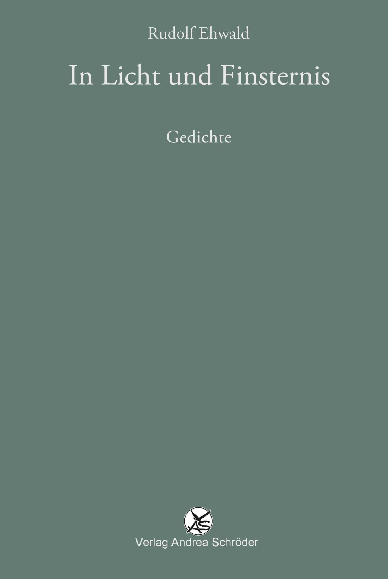Cover: 9783986480561 | In Licht und Finsternis | Gedichte | Rudolf Ehwald | Buch | Deutsch