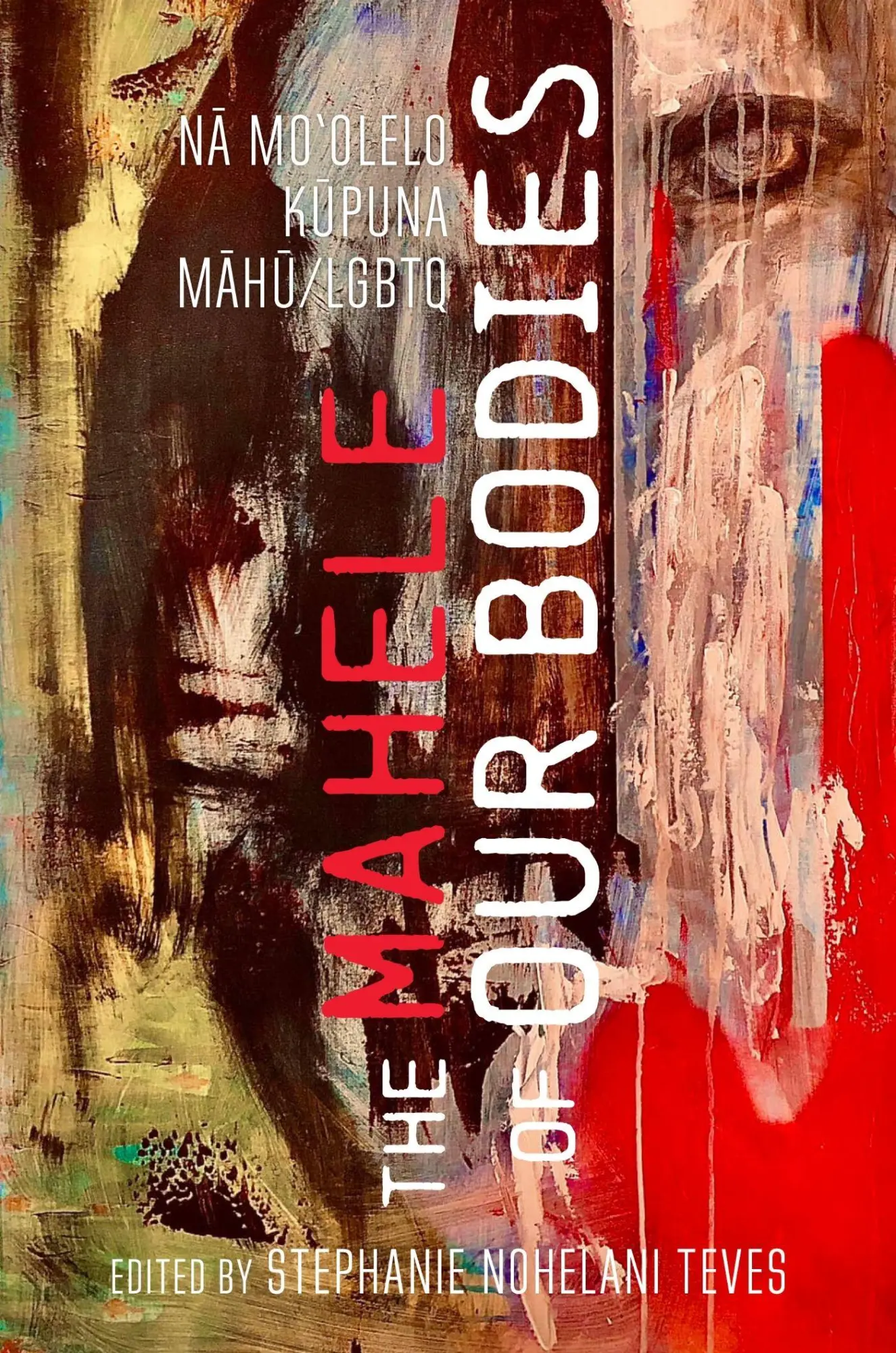 The Mahele of Our Bodies