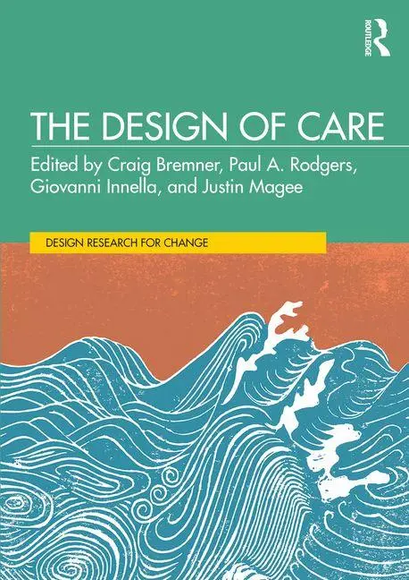 Cover: 9781032890661 | The Design of Care | Craig Bremner (u. a.) | Buch | Englisch | 2025