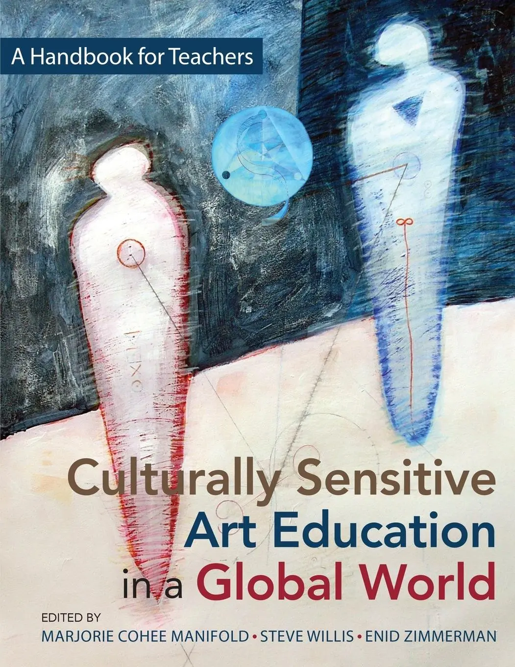 Cover: 9781890160661 | Culturally Sensitive Art Education in a Global World | Taschenbuch