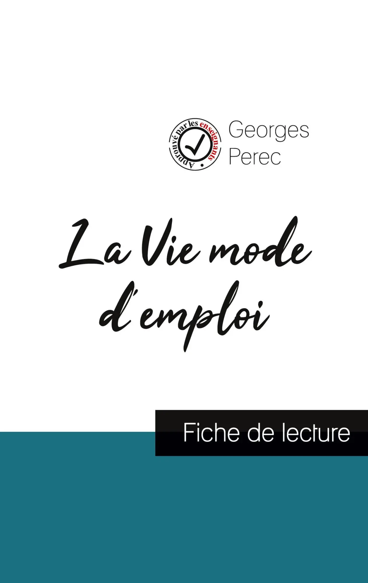 Cover: 9782759310661 | La Vie mode d'emploi de Georges Perec (fiche de lecture et analyse...