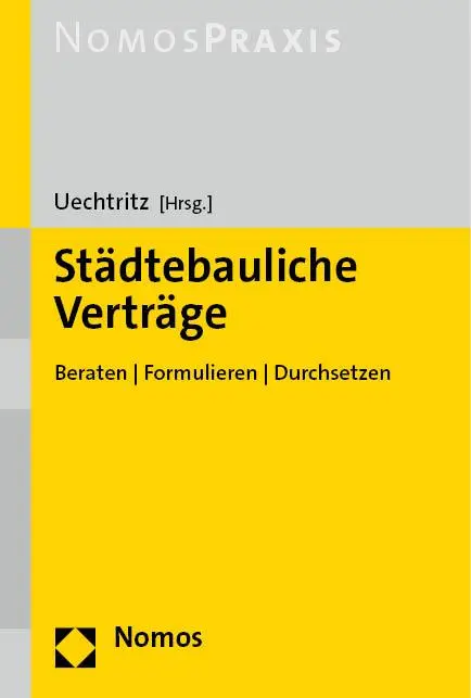 Cover: 9783756000661 | Städtebauliche Verträge | Beraten Formulieren Durchsetzen | Uechtritz