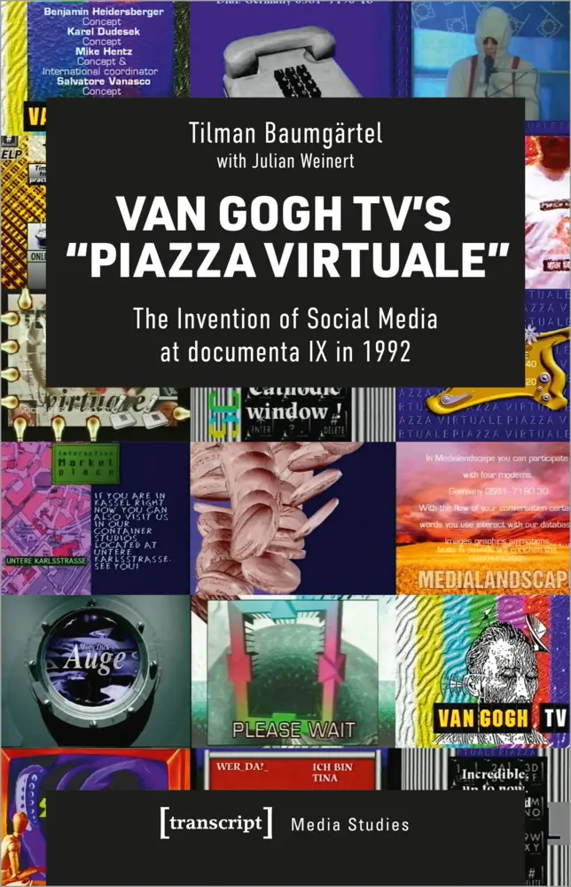 Cover: 9783837660661 | Van Gogh TV's 'Piazza Virtuale' | Tilman Baumgärtel | Buch | 234 S.