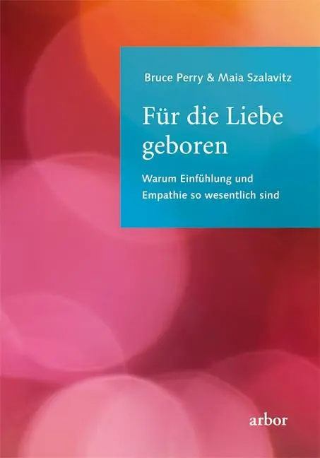 Cover: 9783867810661 | Für die Liebe geboren | Bruce Perry (u. a.) | Taschenbuch | 416 S.