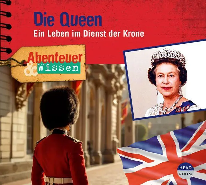 Cover: 9783963460661 | Abenteuer &amp; Wissen: Die Queen | Ein Leben im Dienst der Krone | CD | I