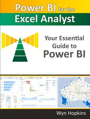 Cover: 9781615470761 | Power Bi for the Excel Analyst | Your Essential Guide to Power Bi