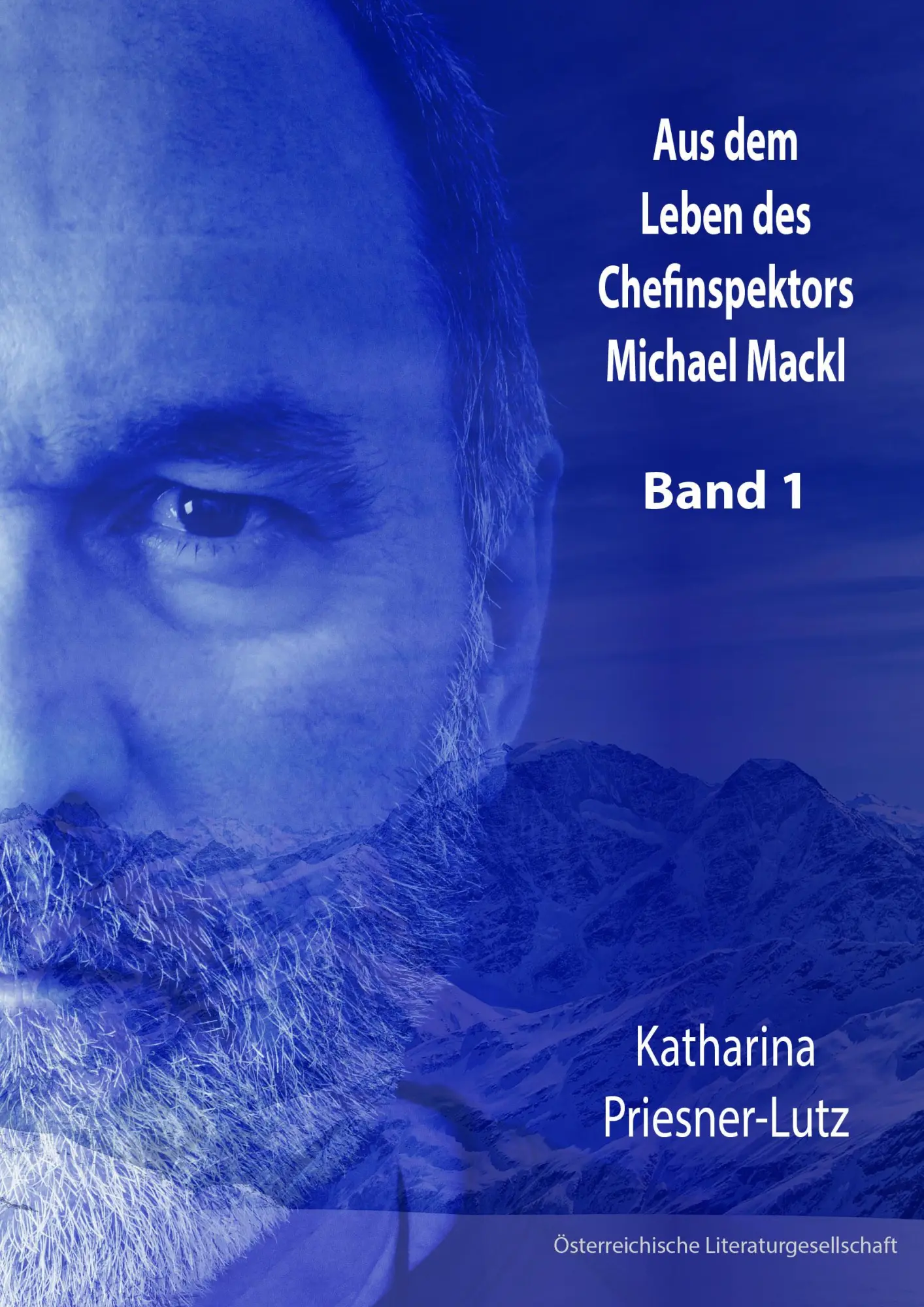 Cover: 9783038860761 | Aus dem Leben des Chefinspektors Michael Mackl | Band 1 | Taschenbuch