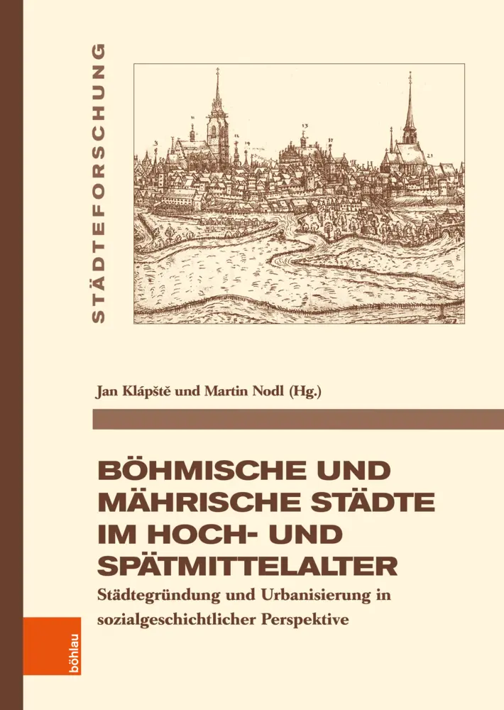 Cover: 9783412530761 | Böhmische und mährische Städte im Hoch- und Spätmittelalter | Buch