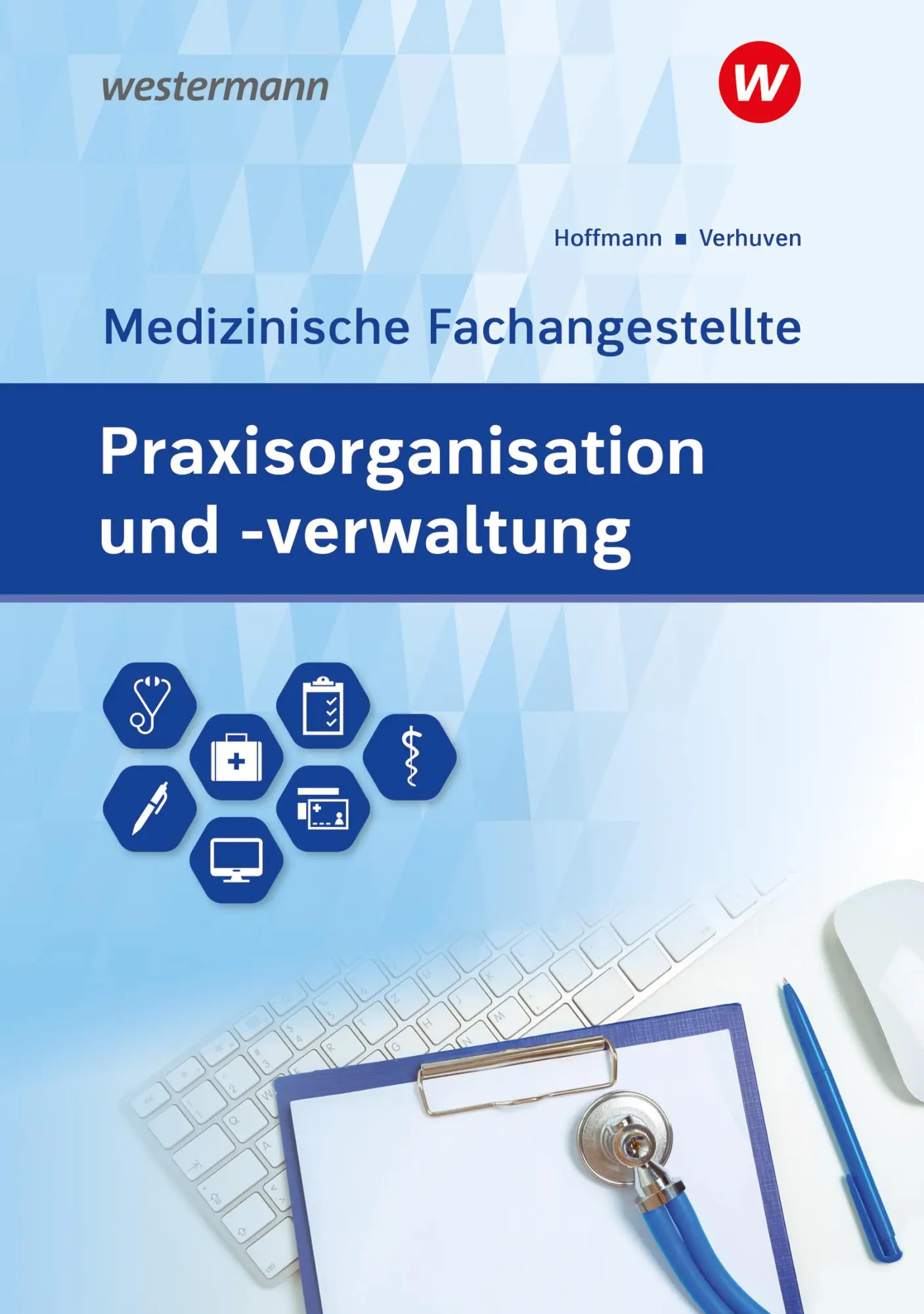 Cover: 9783427930761 | Praxisorganisation und -verwaltung für Medizinische Fachangestellte