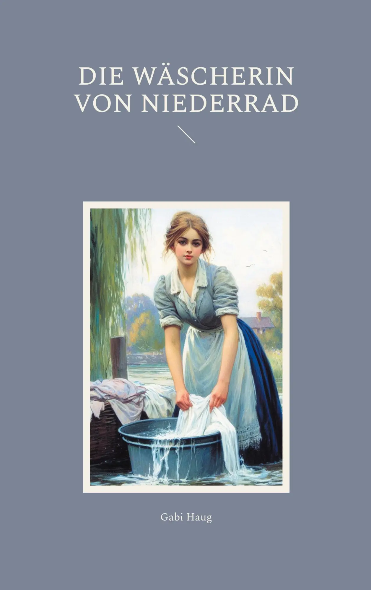 Cover: 9783759750761 | Die Wäscherin von Niederrad | Gabi Haug | Taschenbuch | 376 S. | 2024