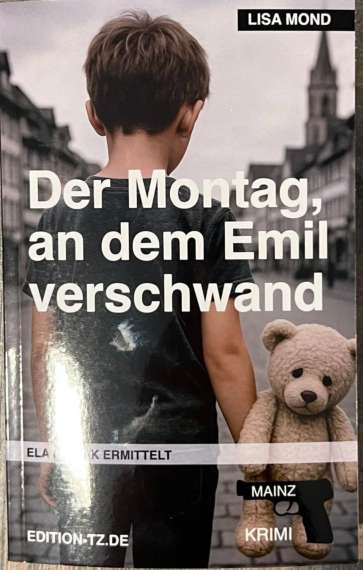 Cover: 9783960310761 | Der Montag, an dem Emil verschwand | Lisa Mond | Taschenbuch | 366 S.