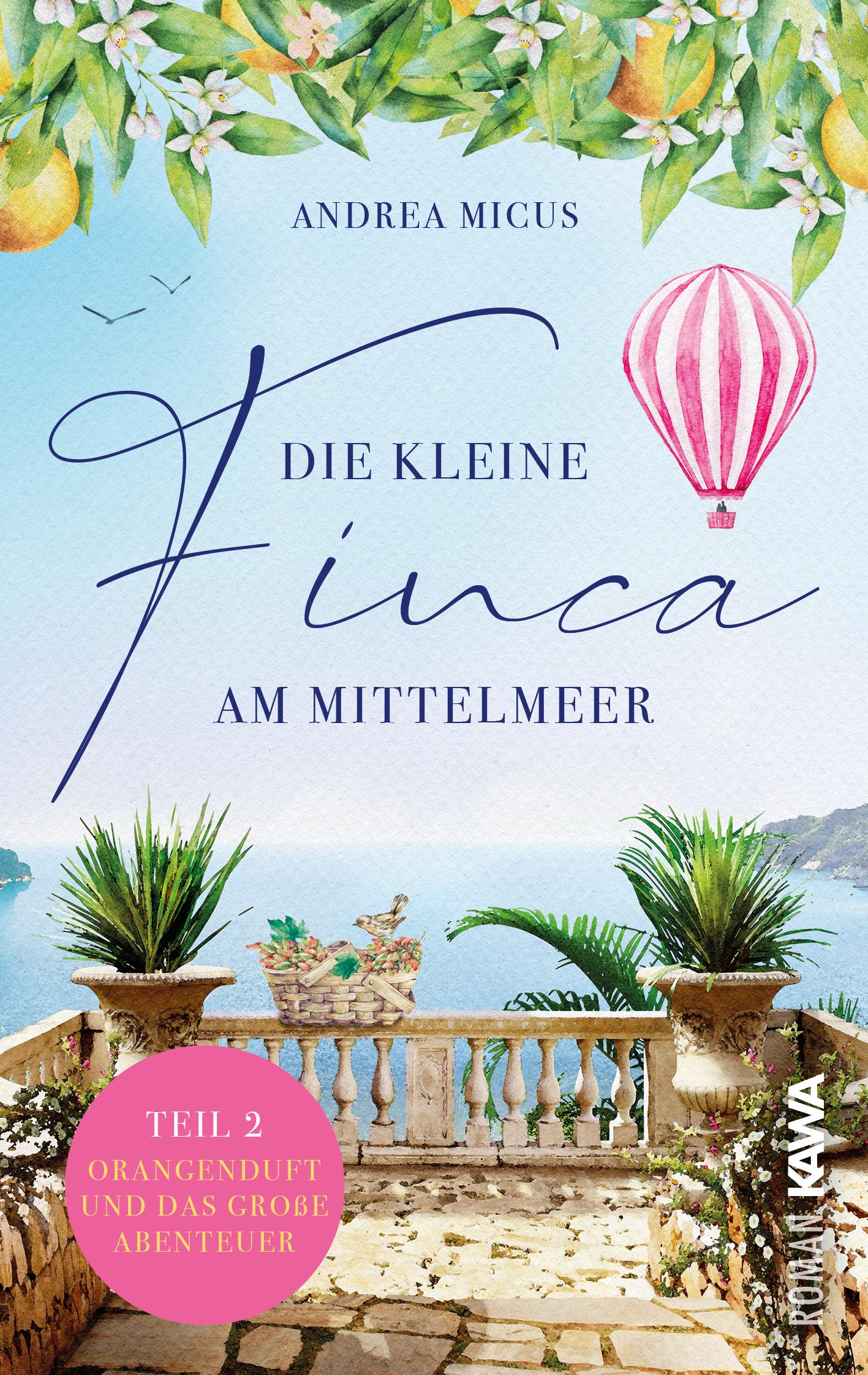 Cover: 9783986600761 | Die kleine Finca am Mittelmeer 02. Orangenduft und das große Abenteuer