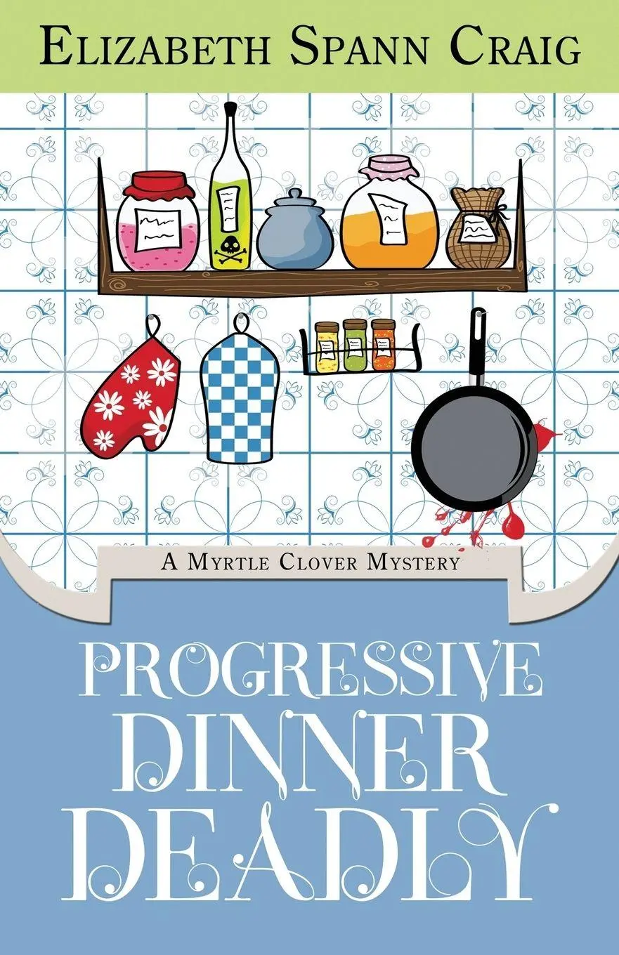 Cover: 9780983920861 | Progressive Dinner Deadly | Elizabeth Spann Craig | Taschenbuch | 2016