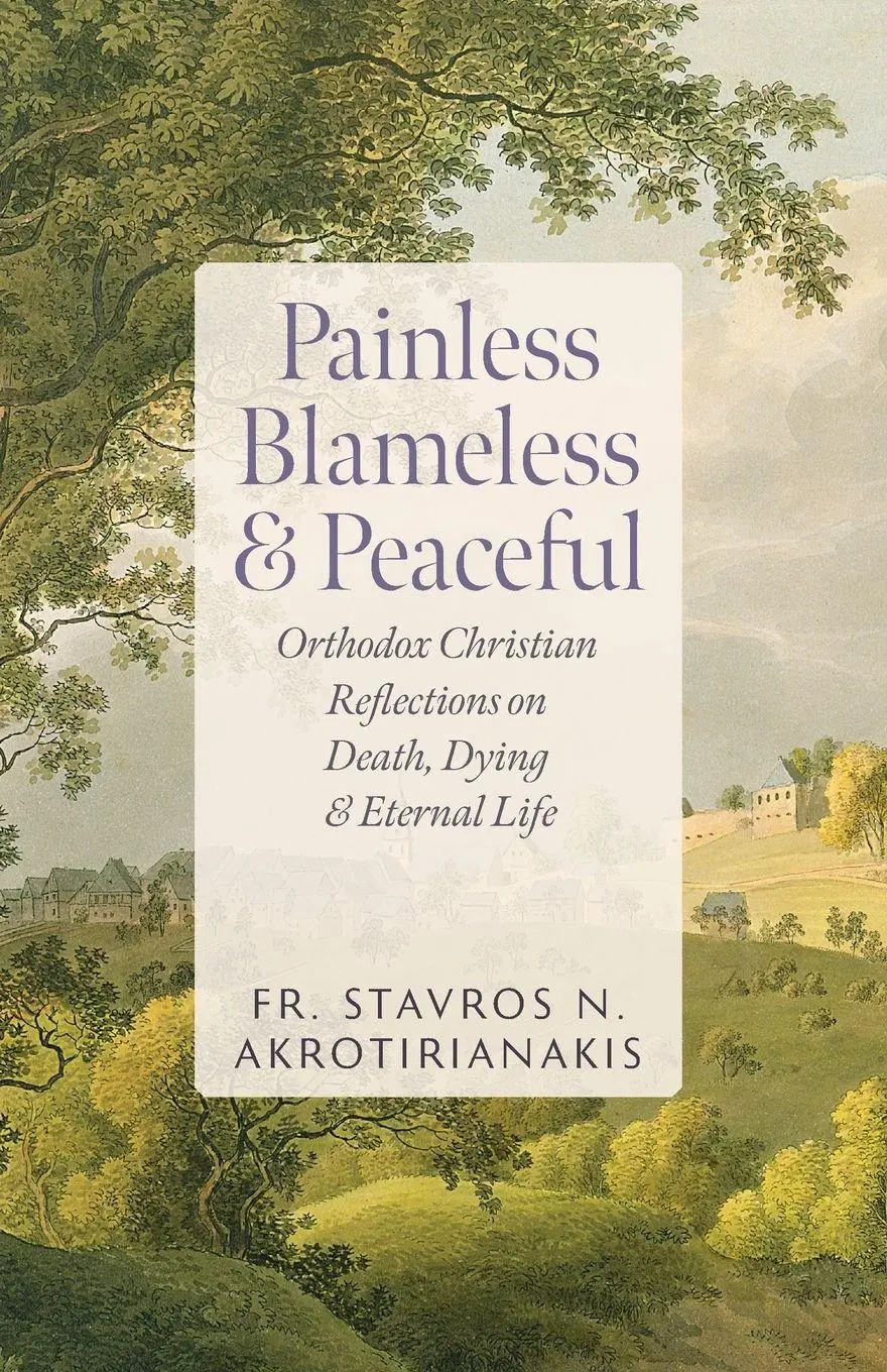 Cover: 9781955890861 | Painless, Blameless &amp; Peaceful | Stavros N. Akrotirianakis | Buch