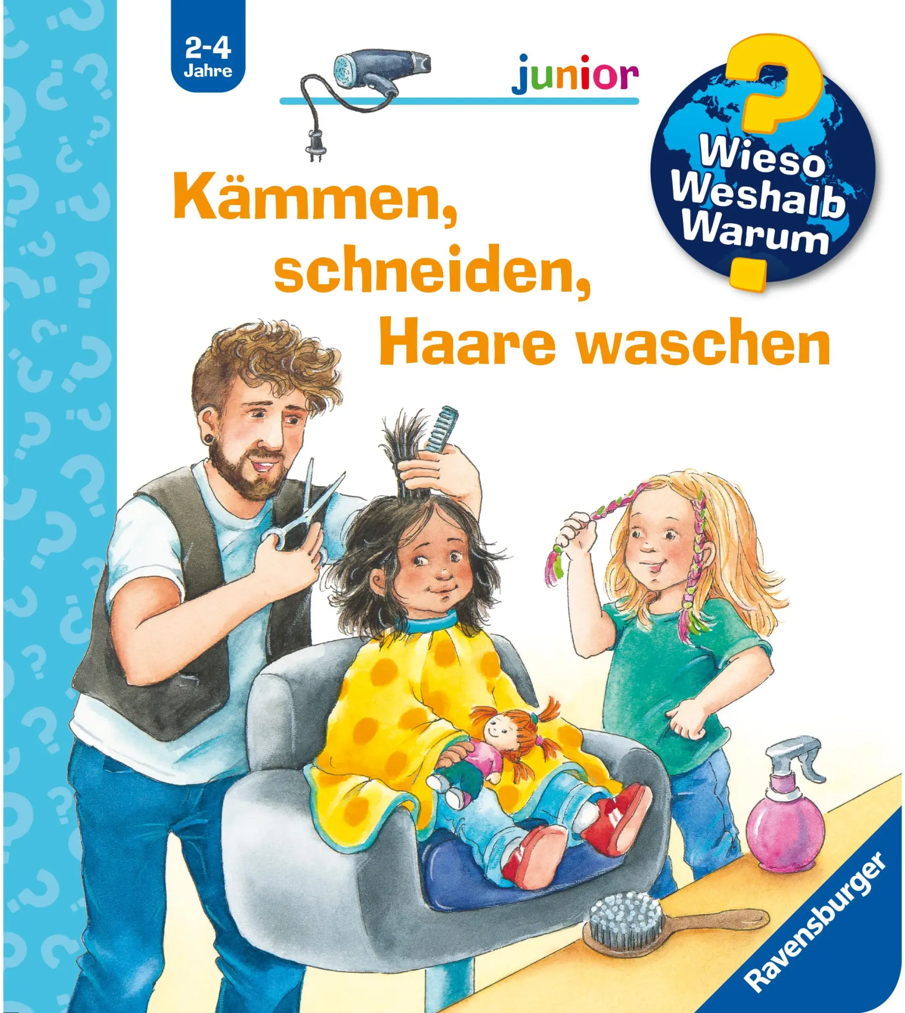 Cover: 9783473600861 | Wieso? Weshalb? Warum? junior, Band 79 - Kämmen, schneiden, Haare...