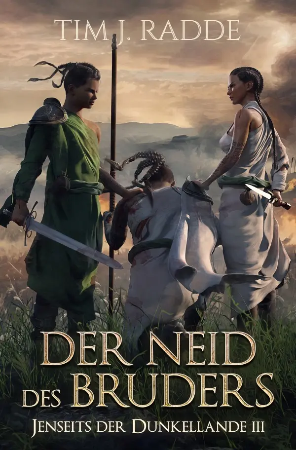 Cover: 9783818760861 | Der Neid des Bruders | (Jenseits der Dunkellande 3). DE | Tim J. Radde