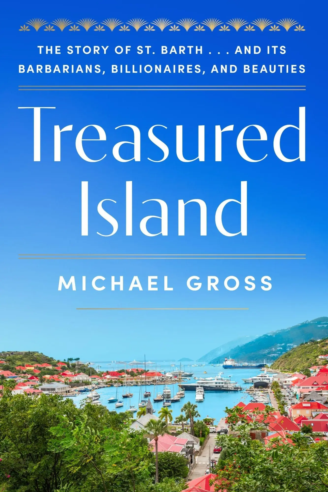 Cover: 9780063410961 | Treasured Island | Michael Gross | Buch | Harper | Englisch | 2026