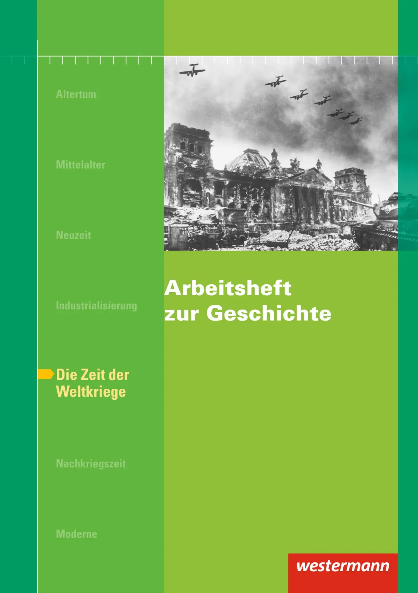 Cover: 9783427600961 | Arbeitsheft zur Geschichte H.6 Zeit der Weltkriege | Doris Jacob-Leo