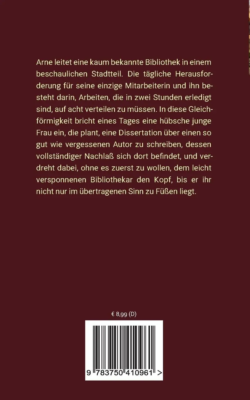 Rückseite: 9783750410961 | Die Doktorandin | Armin A. Alexander | Taschenbuch | 160 S. | Deutsch