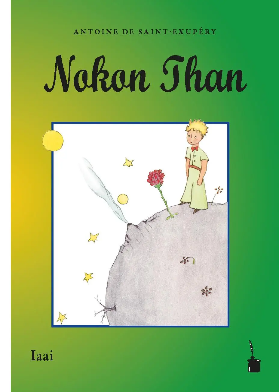 Cover: 9783986510961 | Nokon Than | Der kleine Prinz - Iaai | Antoine de Saint Exupéry | Buch