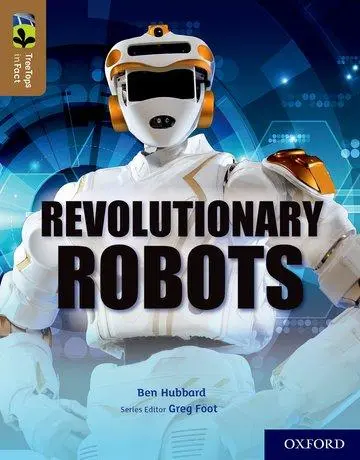 Cover: 9780198421061 | Oxford Reading Tree TreeTops inFact: Oxford Level 18: Revolutionary...