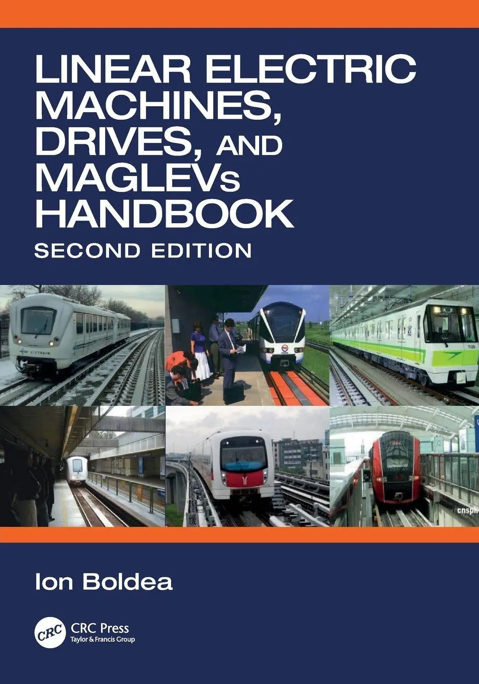 Cover: 9781032131061 | Linear Electric Machines, Drives, and MAGLEVs Handbook | Ion Boldea