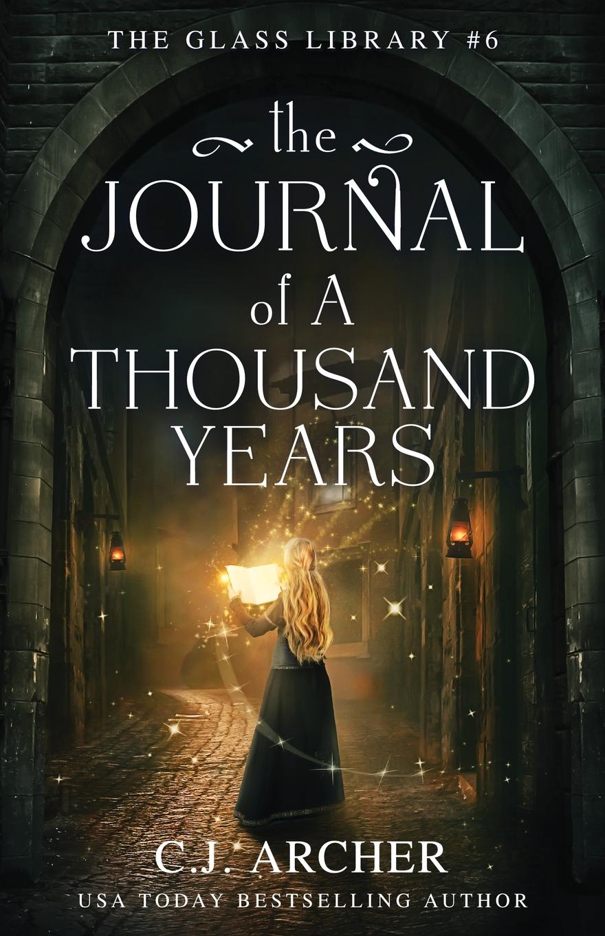 Cover: 9781923231061 | The Journal of a Thousand Years | C. J. Archer | Taschenbuch | 2025