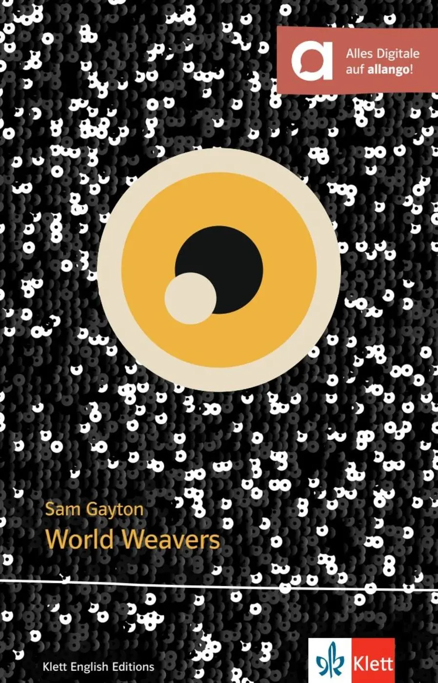 Cover: 9783125781061 | World Weavers | Lektüre mit interaktiven Übungen | Sam Gayton | Buch