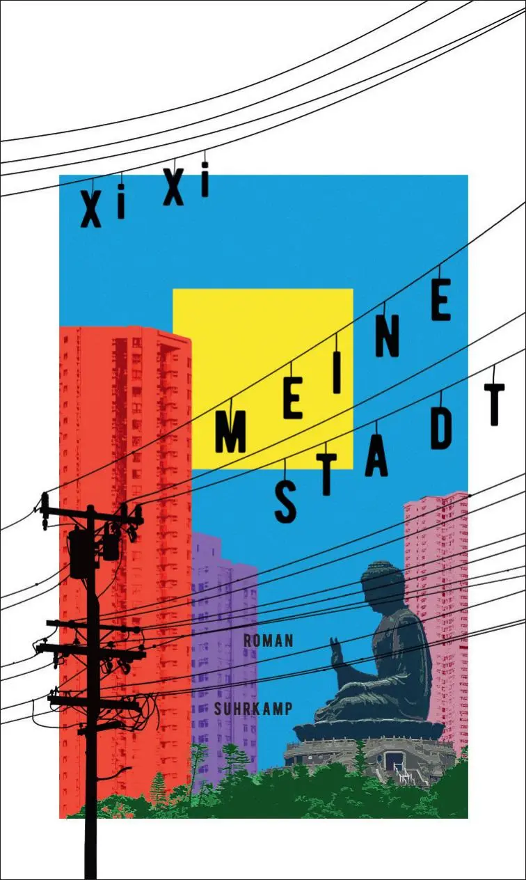 Cover: 9783518431061 | Meine Stadt | Xi Xi | Buch | 253 S. | Deutsch | 2023 | Suhrkamp Verlag