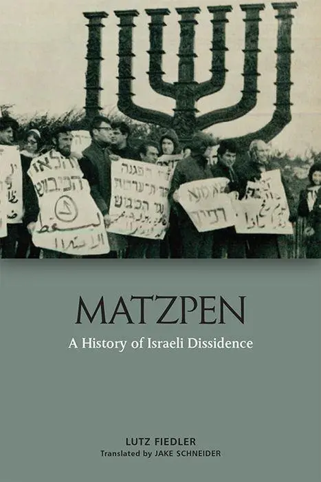 Cover: 9781474451161 | Matzpen | A History of Israeli Dissidence | Lutz Fiedler | Buch | 2020