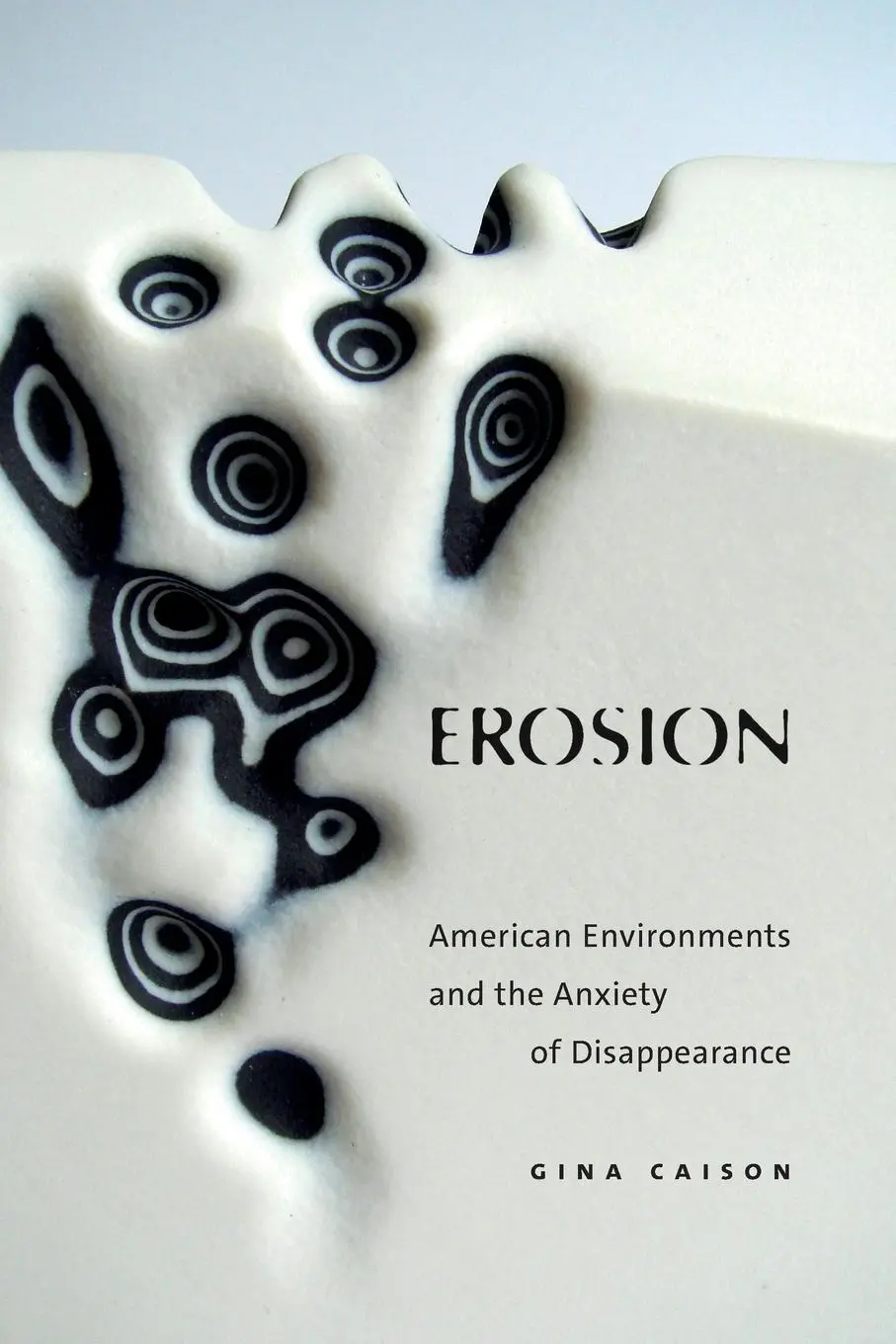 Cover: 9781478031161 | Erosion | American Environments and the Anxiety of Disappearance